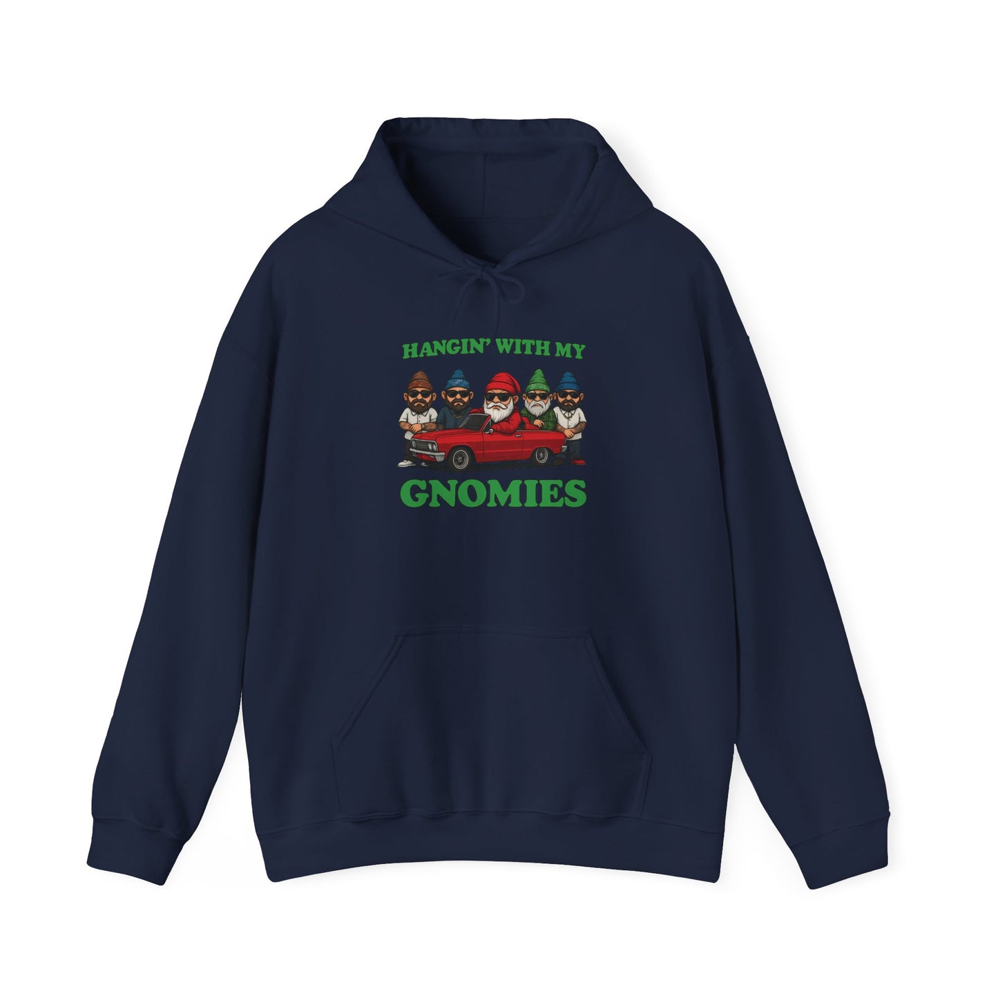 Hangin' With My Gnomies Hoodie — Funny Gnome Christmas Pullover
